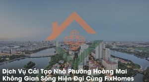 cải tạo nhà phường hoàng mai