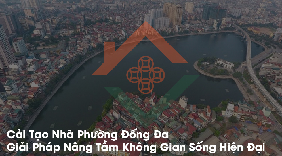 Cải Tạo Nhà Phường Đống Đa