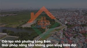 Cải tạo nhà phường Long Biên
