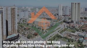 cải tạo nhà phường Hà Đông