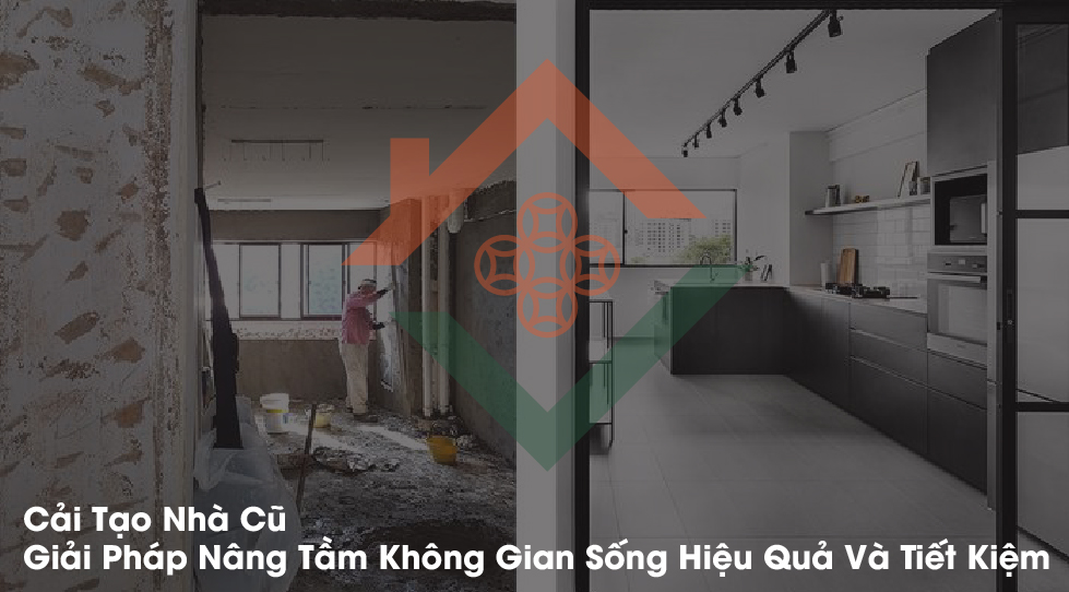 Cải Tạo Nhà Cũ