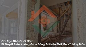 Cải Tạo Nhà Cuối Năm