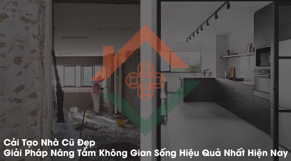 Cải Tạo Nhà Cũ Đẹp