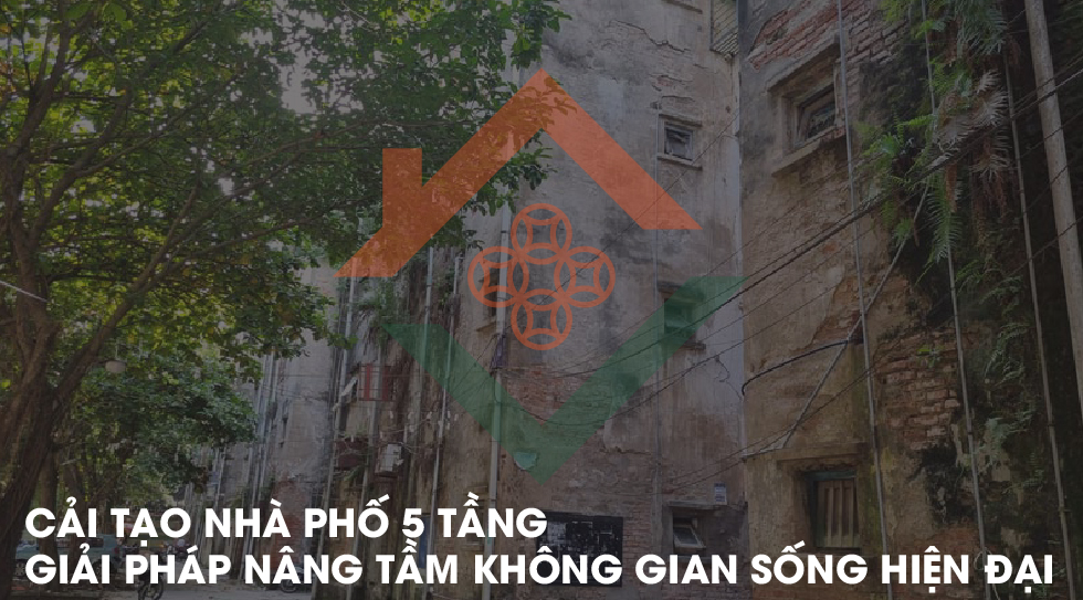 Cải tạo nhà phố 5 tầng
