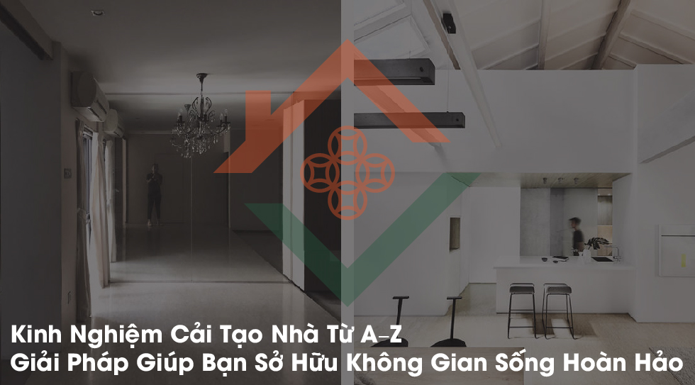 Kinh Nghiệm Cải Tạo Nhà