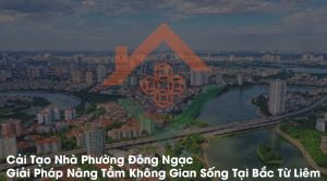 Cải tạo nhà phường Đông Ngạc