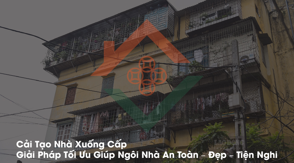 Cải Tạo Nhà Xuống Cấp