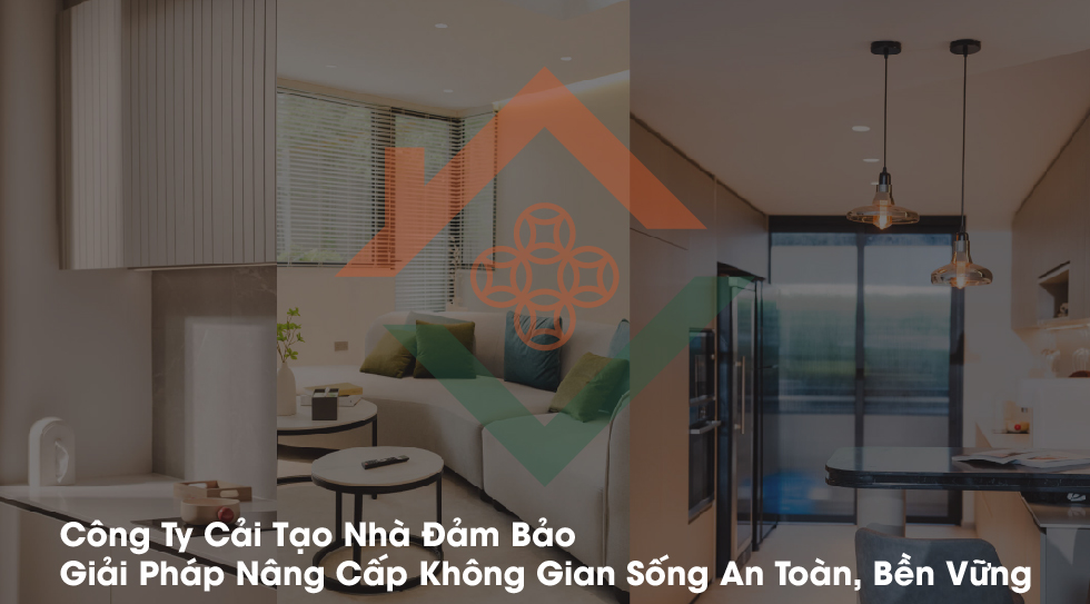 Công Ty Cải Tạo Nhà Đảm Bảo