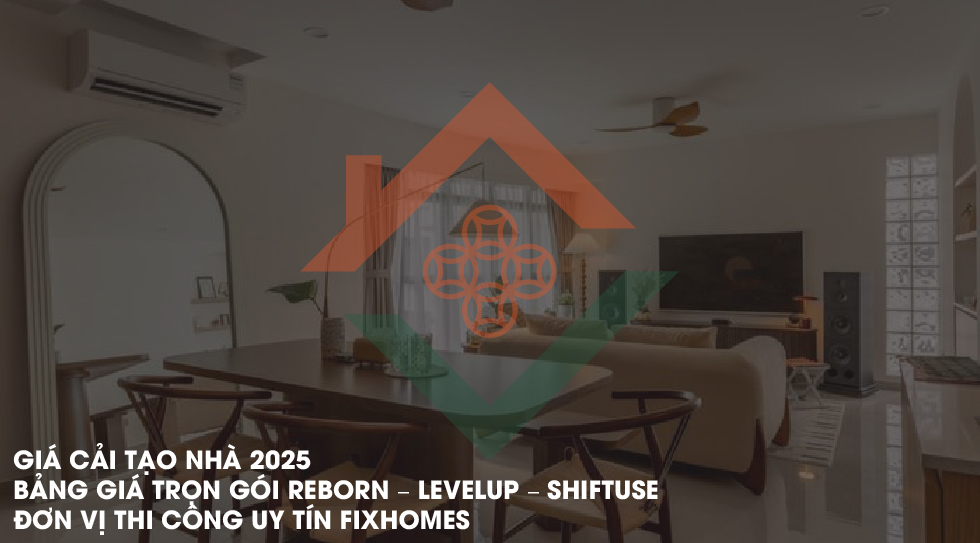 GIÁ CẢI TẠO NHÀ