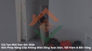 Cải Tạo Nhà Trọn Gói 2026